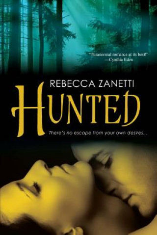 Książka Hunted Rebecca Zanetti