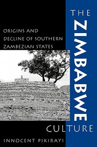 Buch Zimbabwe Culture Innocent Pikirayi