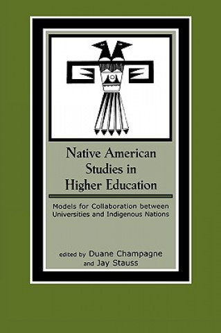 Knjiga Native American Studies in Higher Education Duane Champagne