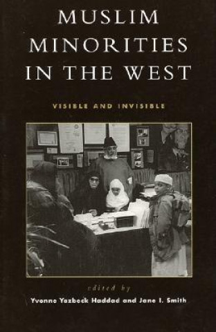 Книга Muslim Minorities in the West Yvonne Yazbeck Haddad