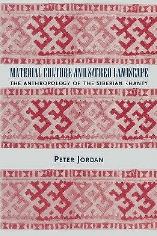 Carte Material Culture and Sacred Landscape Peter Jordan