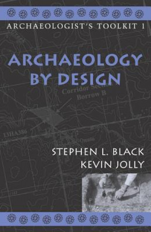 Livre Archaeology by Design Stephen L. Black