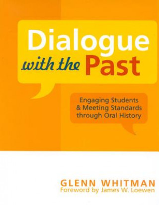 Book Dialogue with the Past Glenn Whitman