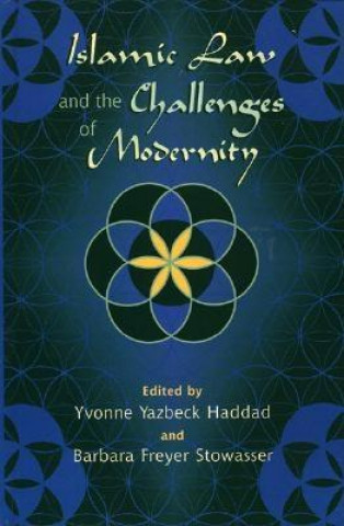 Carte Islamic Law and the Challenges of Modernity Haddad Yvonne Yazbeck