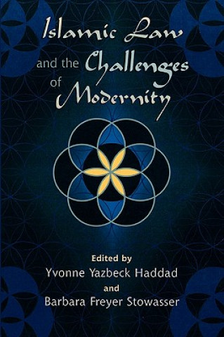 Carte Islamic Law and the Challenges of Modernity Yvonne Yazbeck Haddad