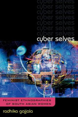 Boek Cyber Selves Radhika Gajjala