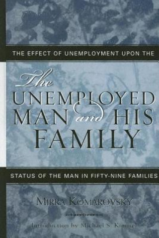 Book Unemployed Man and His Family Mirra Komarovsky