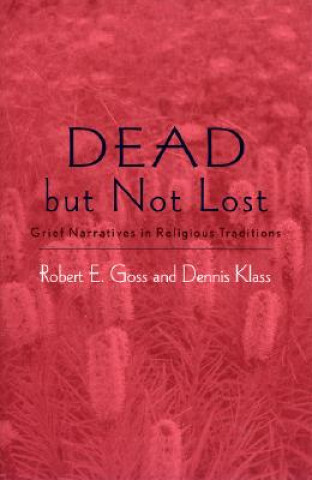 Könyv Dead but not Lost Robert E. Goss