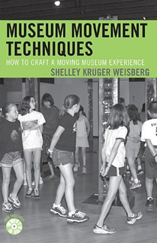 Libro Museum Movement Techniques Shelley Kruger Weisberg