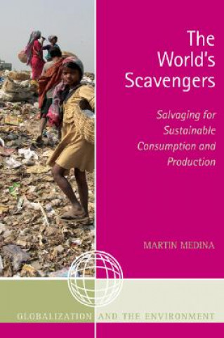 Kniha World's Scavengers Martin Medina
