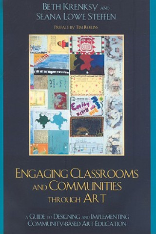 Książka Engaging Classrooms and Communities through Art Beth Krensky