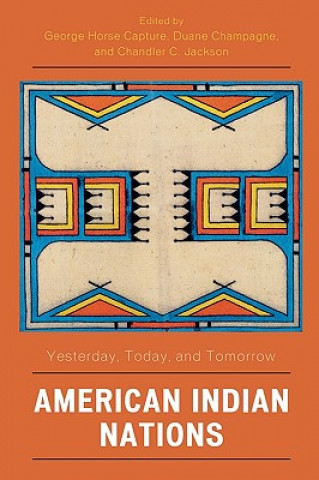 Книга American Indian Nations George Horse Capture