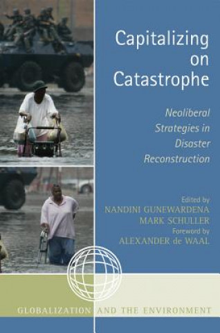 Book Capitalizing on Catastrophe Nandini Gunewardena