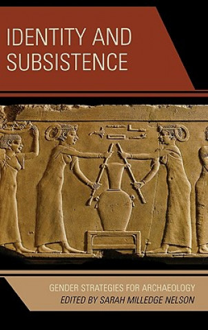 Book Identity and Subsistence Sarah Milledge Nelson