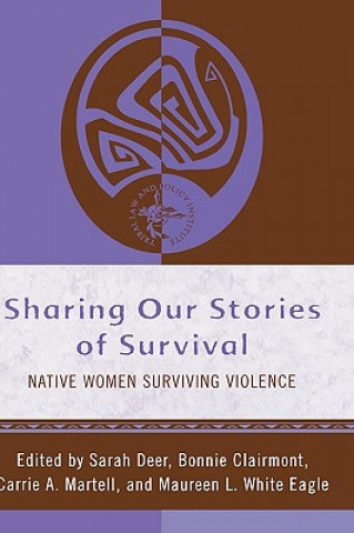 Kniha Sharing Our Stories of Survival Sarah Deer