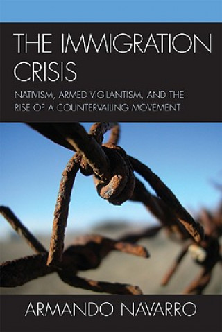 Book Immigration Crisis Armando Navarro