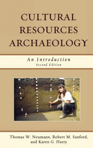 Libro Cultural Resources Archaeology Thomas W. Neumann