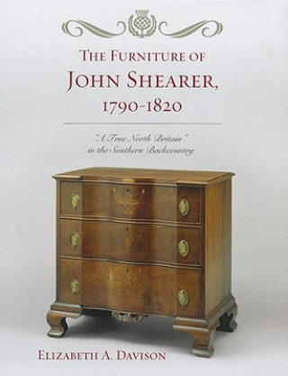 Βιβλίο Furniture of John Shearer, 1790-1820 Elizabeth A. Davison