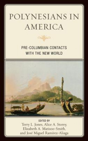 Книга Polynesians in America Terry Jones