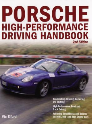 Kniha Porsche High-Performance Driving Handbook Vic Elford