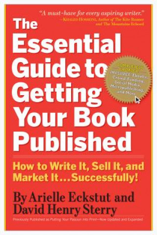 Book Essential Guide to Getting Your Book Published Arielle Eckstut