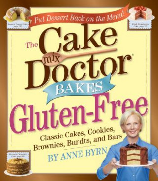Kniha Cake Mix Doctors Bakes Gluten-Free Anne Byrn