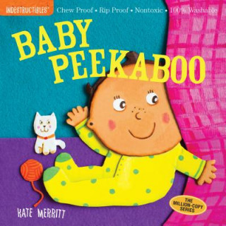 Книга Indestructibles: Baby Peekaboo Kate Merritt