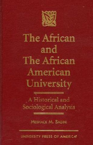 Kniha African and the African American University Meshack M. Sagini