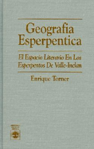 Libro Geografia Esperpentica Enrique Torner