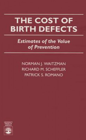 Carte Cost of Birth Defects Richard M. Scheffler