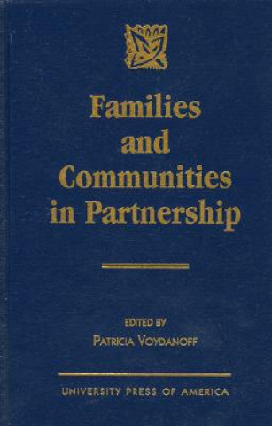 Carte Families and Communities in Partnership Patricia Voydanoff