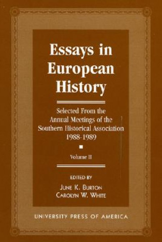 Carte Essays in European History June K. Burton