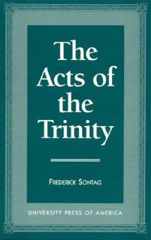 Carte Acts of Trinity Frederick Sontag