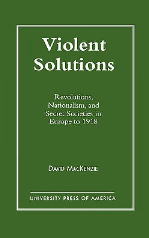 Kniha Violent Solutions David Mackenzie