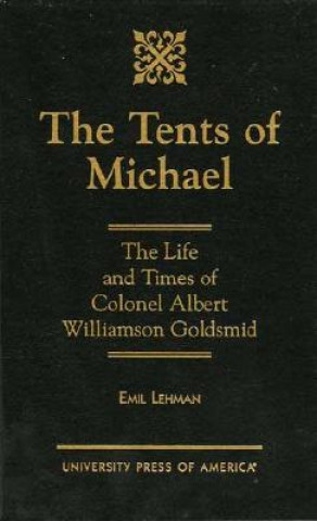 Kniha Tents of Michael Emil Lehman