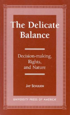 Kniha Delicate Balance Jay Schulkin