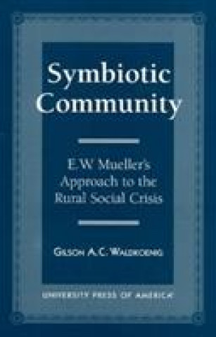 Book Symbiotic Community Gilson A. C. Waldkoenig