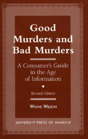 Kniha Good Murders and Bad Murders Wayne Wilson