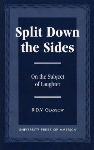 Książka Split Down the Sides R.D.V. Glasgow