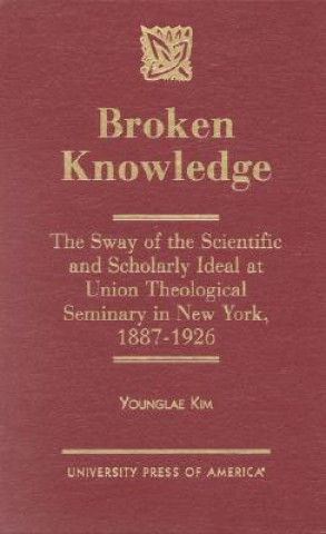 Könyv Broken Knowledge Younglae Kim