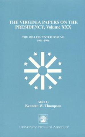 Carte Virginia Papers on the Presidency Kenneth W. Thompson