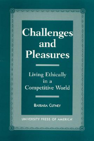 Kniha Challenges and Pleasures Barbara Cutney