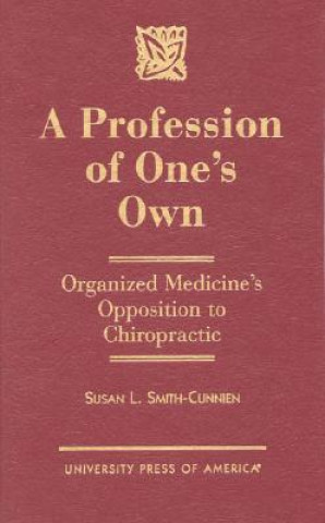 Kniha Profession of One's Own Susan L. Smith-Cunnien