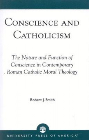 Carte Conscience and Catholicism Robert J. Smith