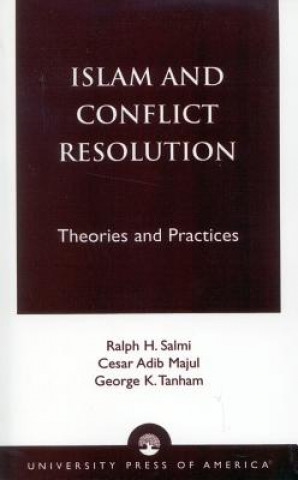 Carte Islam and Conflict Resolution Ralph H. Salmi