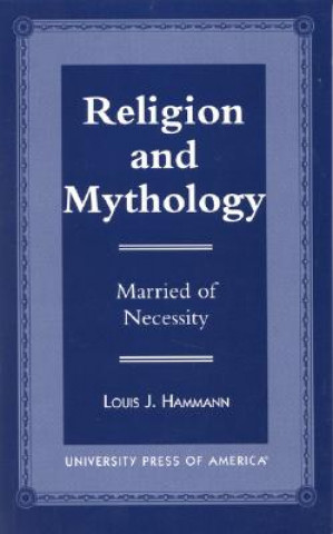 Kniha Religion and Mythology Louis J. Hammann