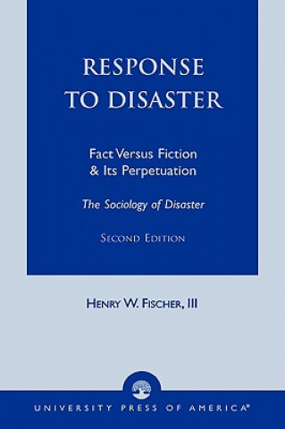 Книга Response to Disaster Henry W. Fischer