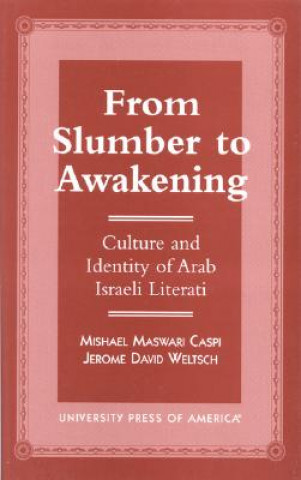 Kniha From Slumber to Awakening Mishael M. Caspi