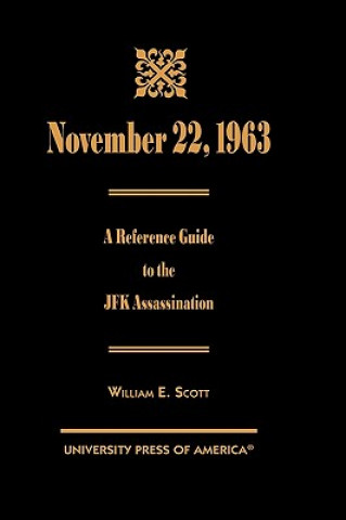 Kniha November 22, 1963 William E. Scott
