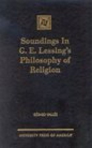 Książka Soundings in G.E. Lessing's Philosophy of Religion Gerard Vallee